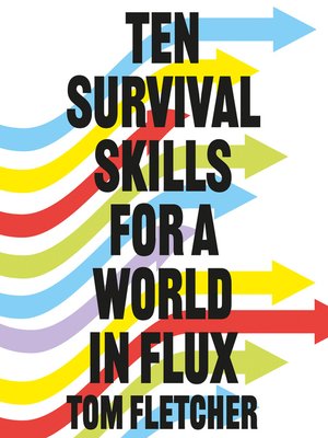 cover image of Ten Survival Skills for a World in Flux